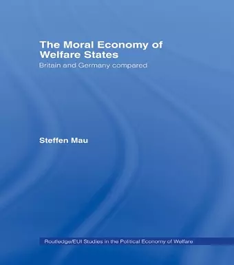 The Moral Economy of Welfare States cover