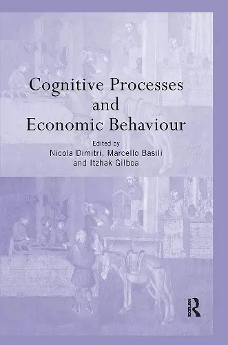 Cognitive Processes and Economic Behaviour cover