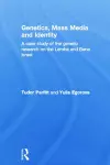 Genetics, Mass Media and Identity cover