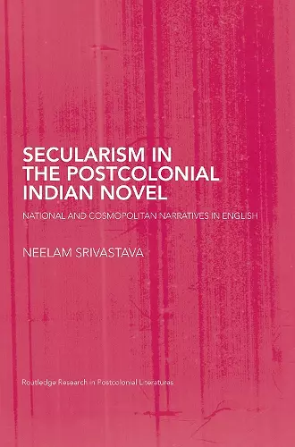 Secularism in the Postcolonial Indian Novel cover