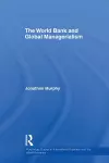 The World Bank and Global Managerialism cover