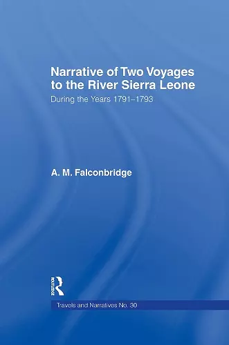 Narrative of Two Voyages to the River Sierra Leone During the Years 1791-1793 cover