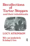 Recollections of Tartar Steppes and Their Inhabitants cover