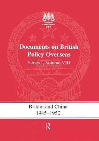 Britain and China 1945-1950 cover