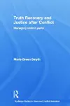 Truth Recovery and Justice after Conflict cover