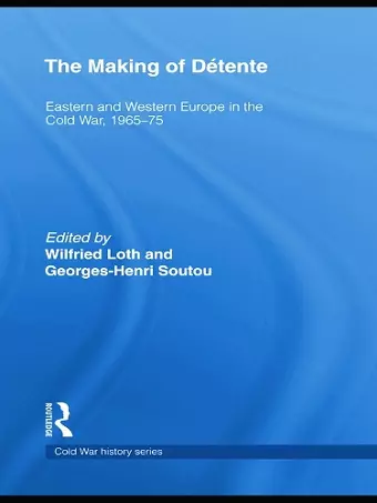 The Making of Détente cover