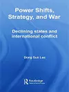Power Shifts, Strategy and War cover