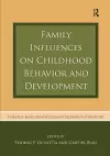 Family Influences on Childhood Behavior and Development cover