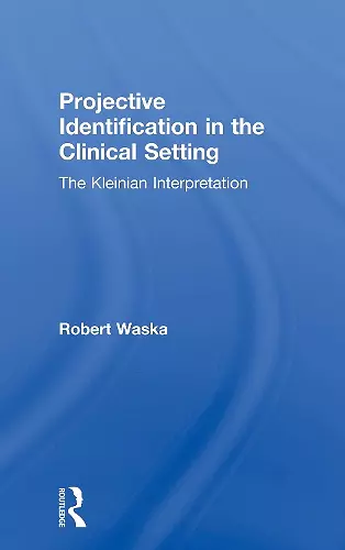 Projective Identification in the Clinical Setting cover