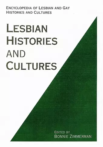 Encyclopedia of Lesbian Histories and Cultures cover