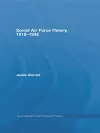 Soviet Air Force Theory, 1918-1945 cover