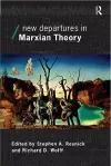 New Departures in Marxian Theory cover