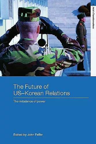 The Future of US-Korean Relations cover