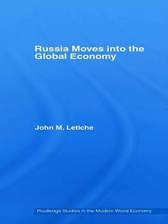 Russia Moves into the Global Economy cover