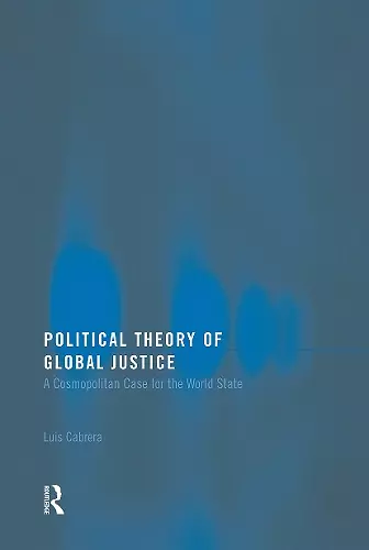 Political Theory of Global Justice cover