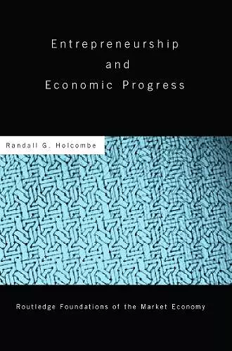 Entrepreneurship and Economic Progress cover