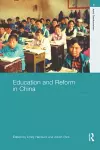 Education and Reform in China cover