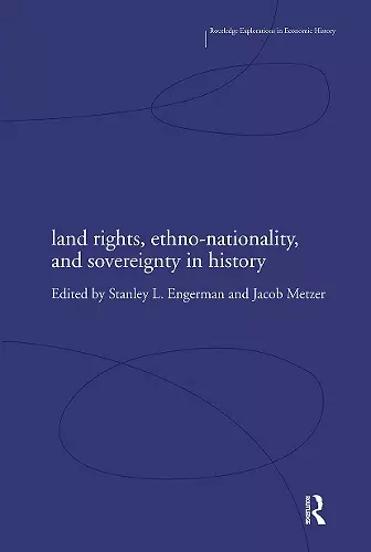 Land Rights, Ethno-nationality and Sovereignty in History cover