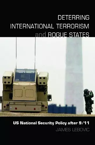 Deterring International Terrorism and Rogue States cover