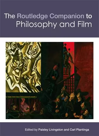 The Routledge Companion to Philosophy and Film cover