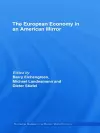 The European Economy in an American Mirror cover