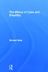 The Ethics of Care and Empathy cover