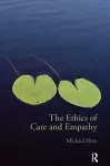 The Ethics of Care and Empathy cover