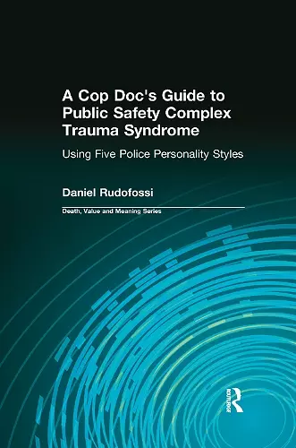 A Cop Doc's Guide to Public Safety Complex Trauma Syndrome cover