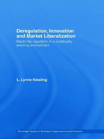 Deregulation, Innovation and Market Liberalization cover