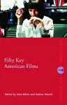 Fifty Key American Films cover