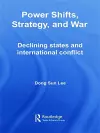 Power Shifts, Strategy and War cover