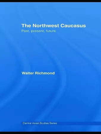 The Northwest Caucasus cover