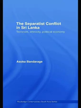 The Separatist Conflict in Sri Lanka cover