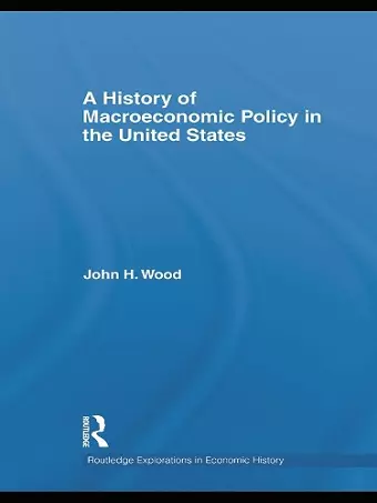 A History of Macroeconomic Policy in the United States cover