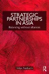 Strategic Partnerships in Asia cover