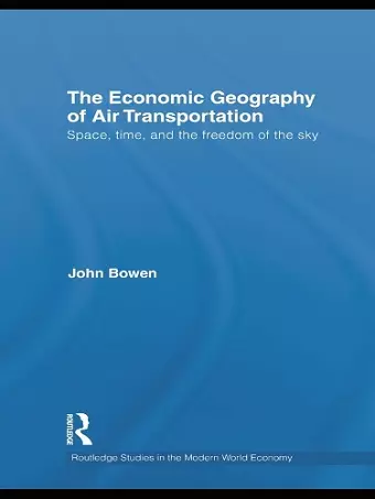 The Economic Geography of Air Transportation cover