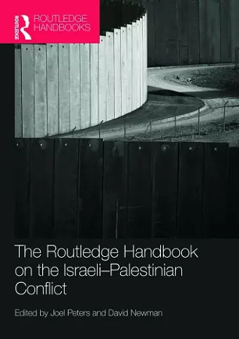 Routledge Handbook on the Israeli-Palestinian Conflict cover