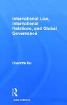 International Law, International Relations and Global Governance cover