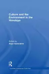 Culture and the Environment in the Himalaya cover