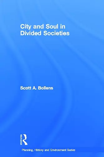 City and Soul in Divided Societies cover