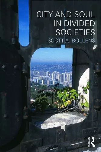 City and Soul in Divided Societies cover