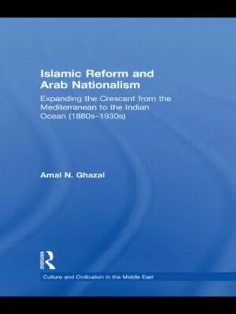 Islamic Reform and Arab Nationalism cover