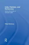 India, Pakistan, and Democracy cover