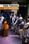 India, Pakistan, and Democracy cover