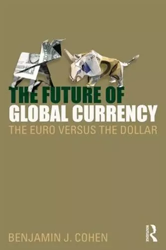 The Future of Global Currency cover