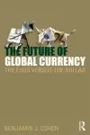 The Future of Global Currency cover