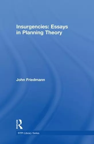 Insurgencies: Essays in Planning Theory cover