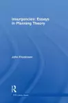 Insurgencies: Essays in Planning Theory cover