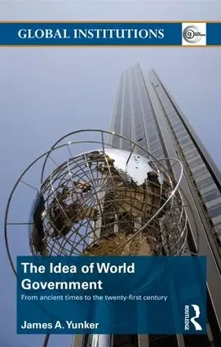 The Idea of World Government cover