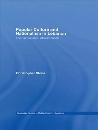 Popular Culture and Nationalism in Lebanon cover